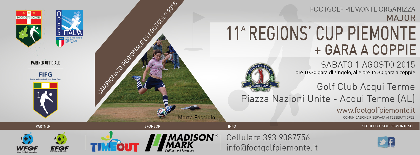 Locandina 11° tappa Regions' Cup Footgolf Piemonte ad Acqui Terme sabato 1 agosto 2015