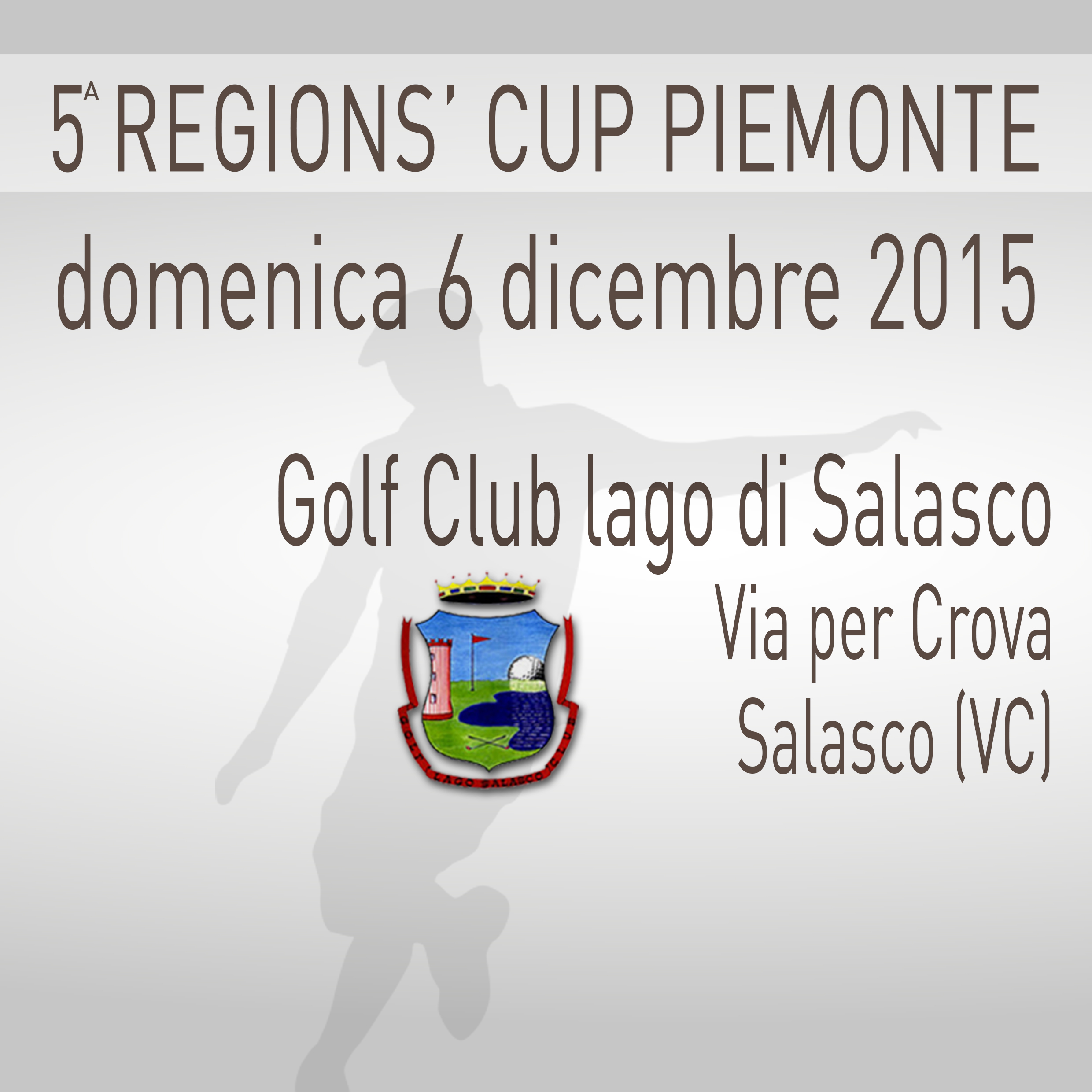 Locandina 5 tappa Regions' Cup Footgolf Piemonte 2015:2016 Salasco VC domenica 6 dicembre 2015 Negozio