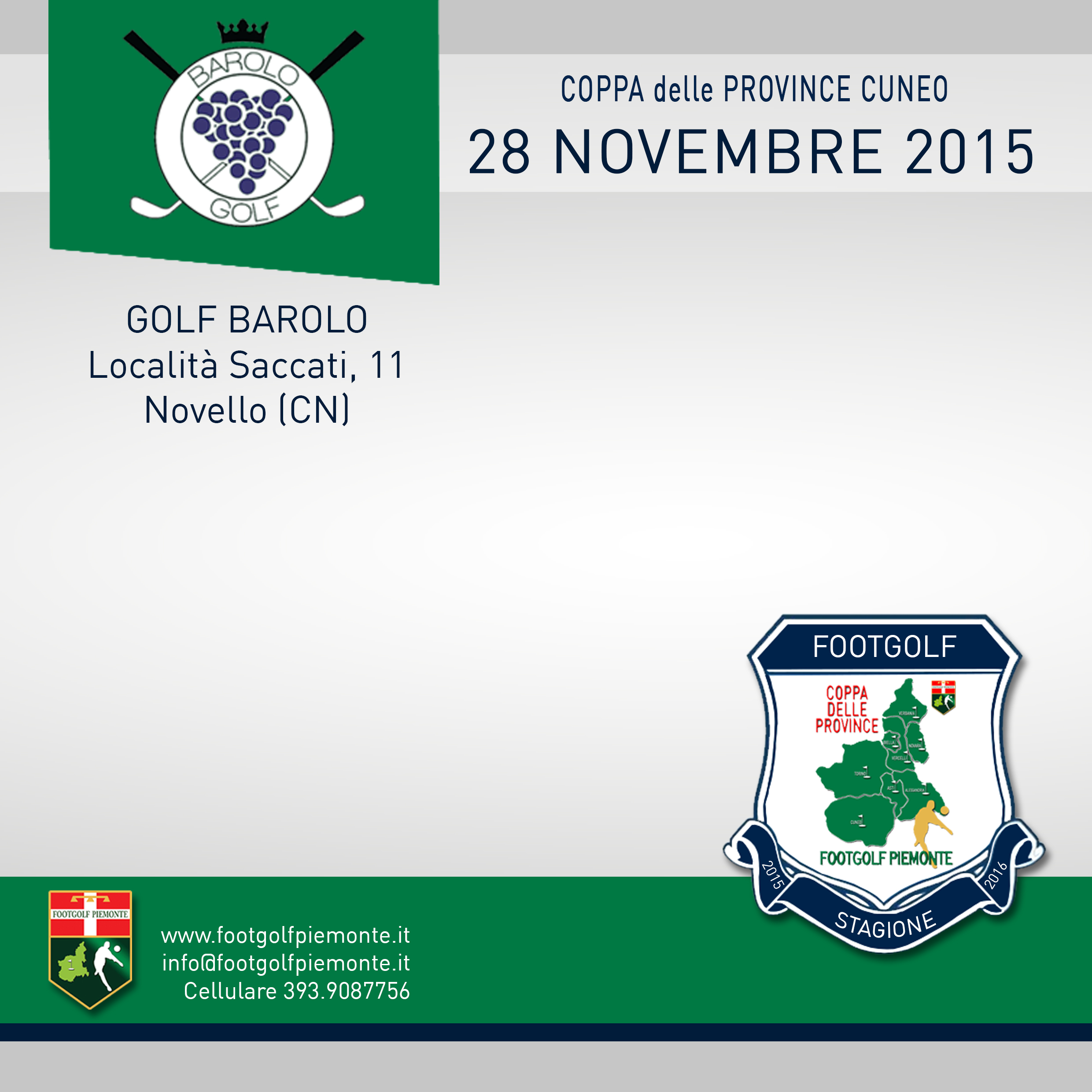 Banner Coppa delle Province Cuneo Footgolf Piemonte 2016 Novello sabato 28 novembre 2015 Negozio