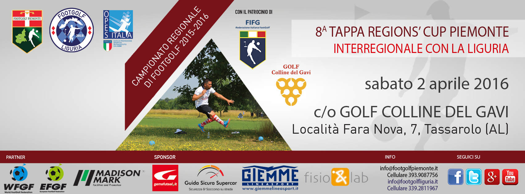 8 tappa Regions' Cup Footgolf Piemonte Tassarolo AL sabato 2 aprile 2016