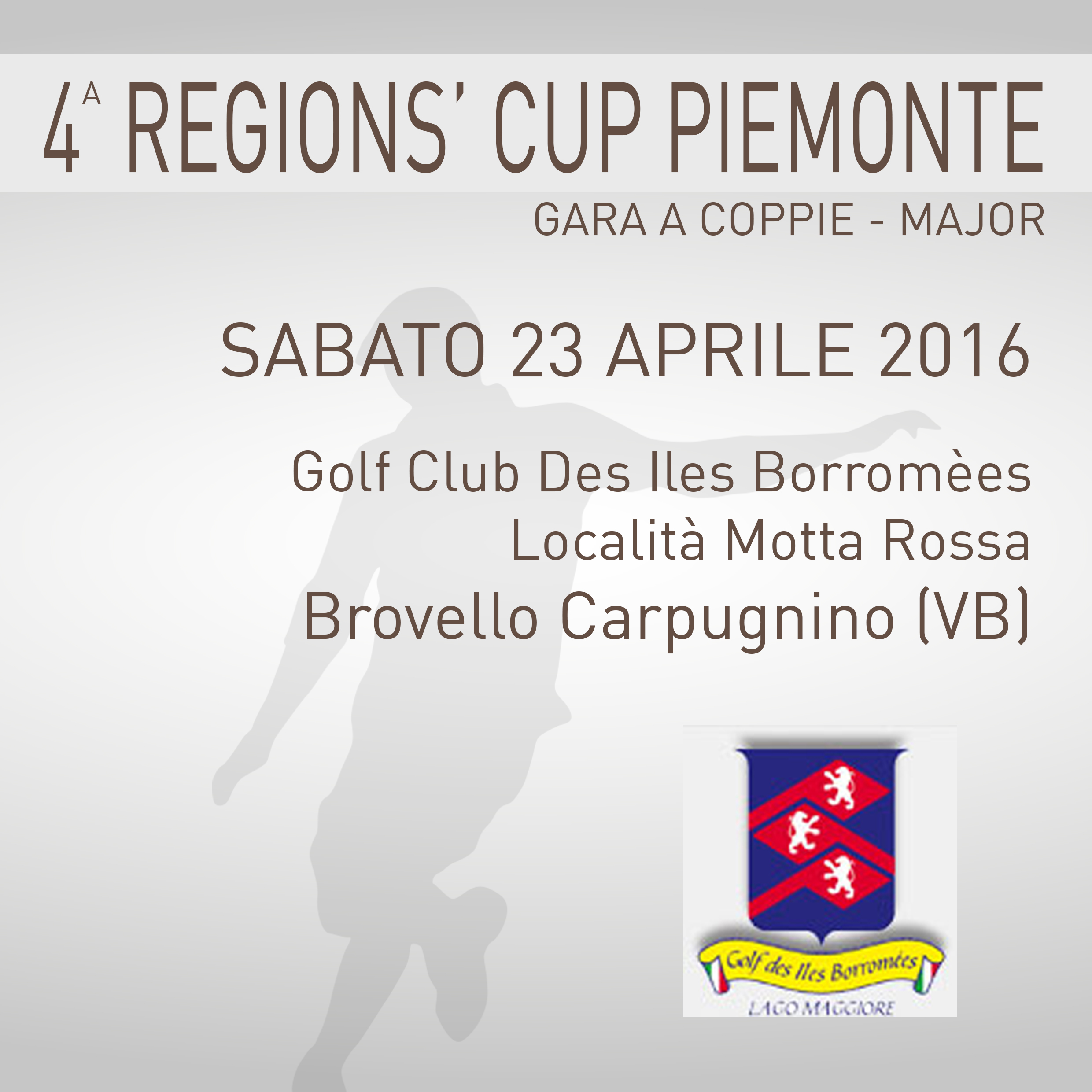 Locandina 4 tappa Regions' Cup Footgolf Piemonte 2015-2016 Gara a coppie Major Brovello Carpugnino VB sabato 23 aprile 2016 Negozio