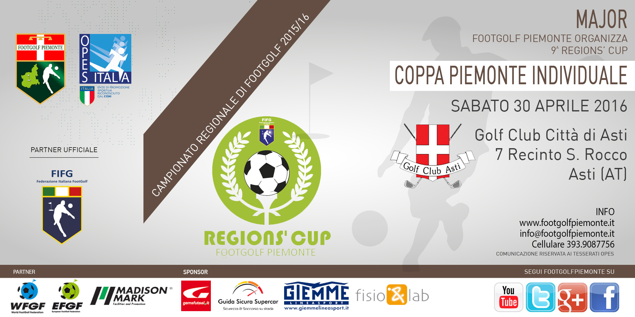 Locandina 9 tappa Regions' Cup Footgolf Piemonte 2015-2016 Individuale Asti AT sabato 30 aprile 2016 Facebook