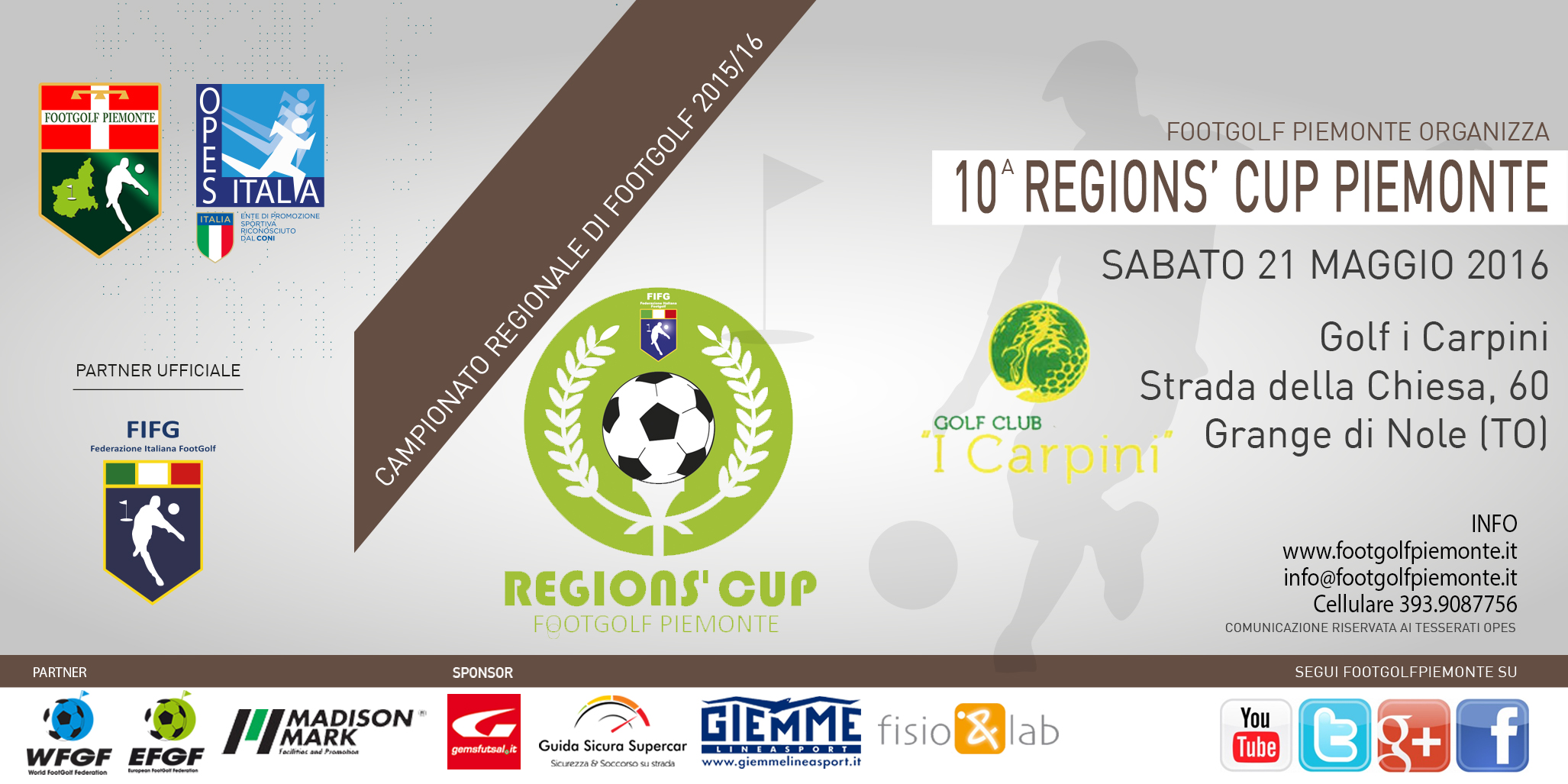 Locandina 10 tappa Regions' Cup Footgolf Piemonte 2015-2016 Grangia di Nole TO sabato 21 maggio 2016 Negozio