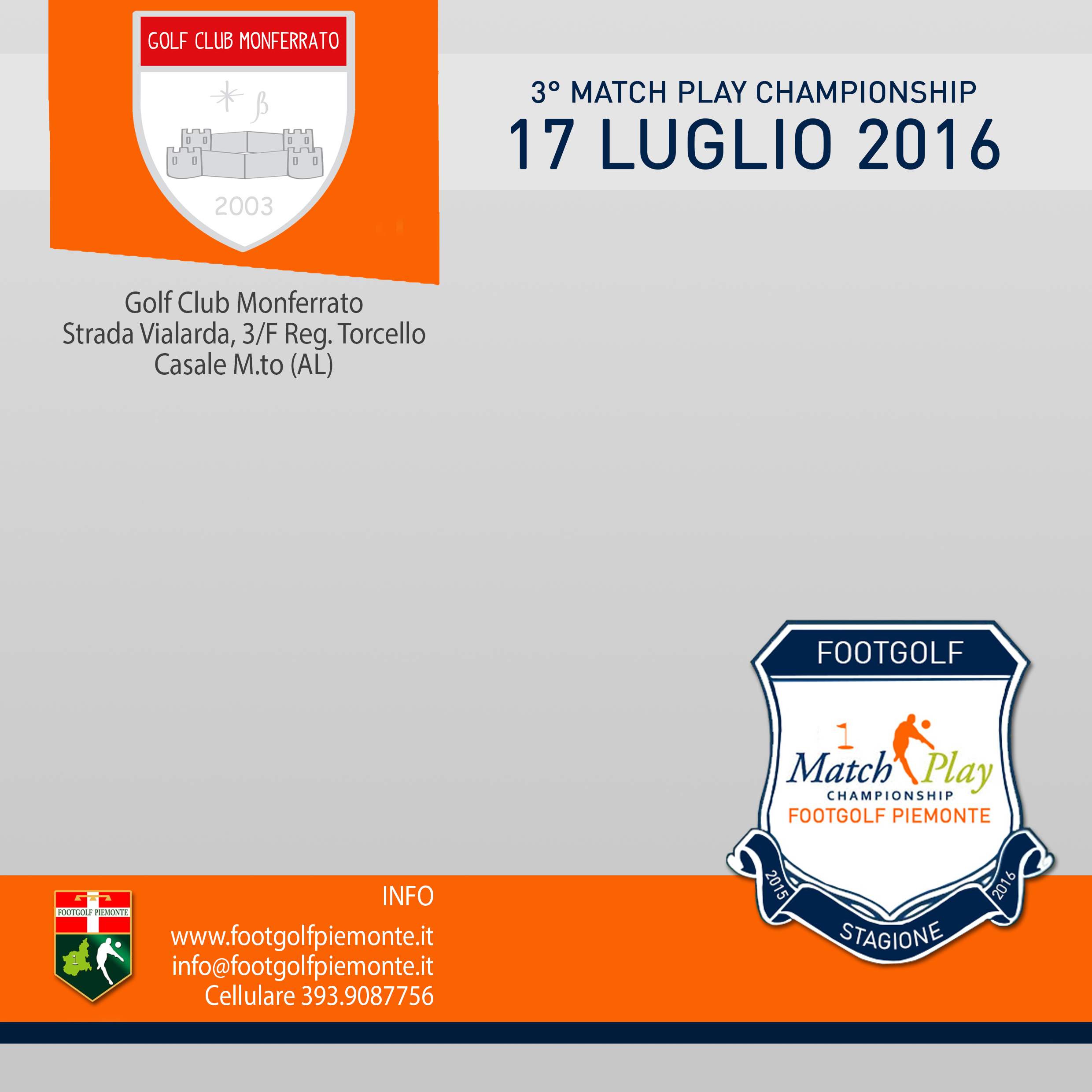 Locandina 3 tappa Match Play Footgolf Piemonte 2016 Casale AL domenica 17 luglio 2016 Negozio