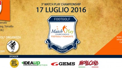 Locandina 3 tappa Match Play Footgolf Piemonte 2016 Casale AL domenica 17 luglio 2016